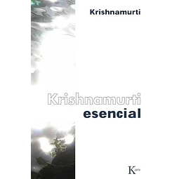 Krishnamurti esencial