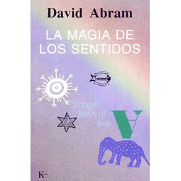 La magia de los sentidos