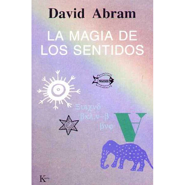 La magia de los sentidos