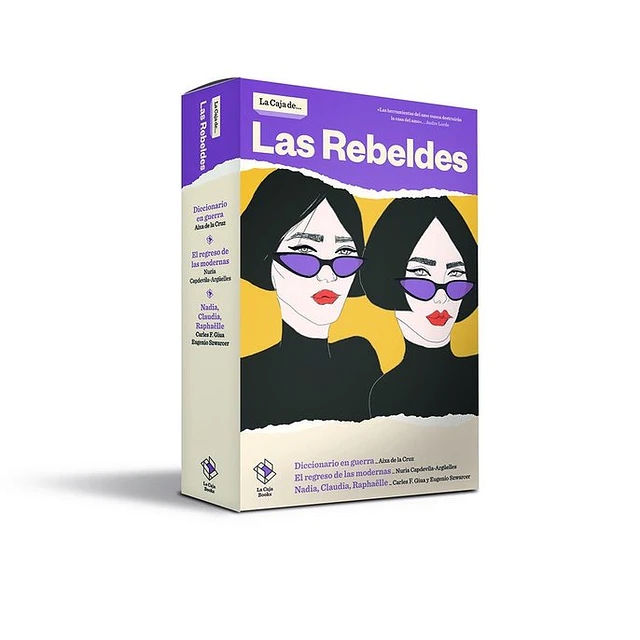 La caja de...  Las rebeldes