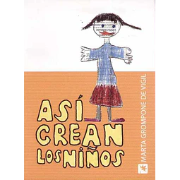Asi crean los niños