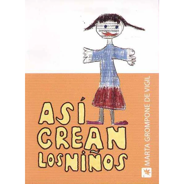 Asi crean los niños