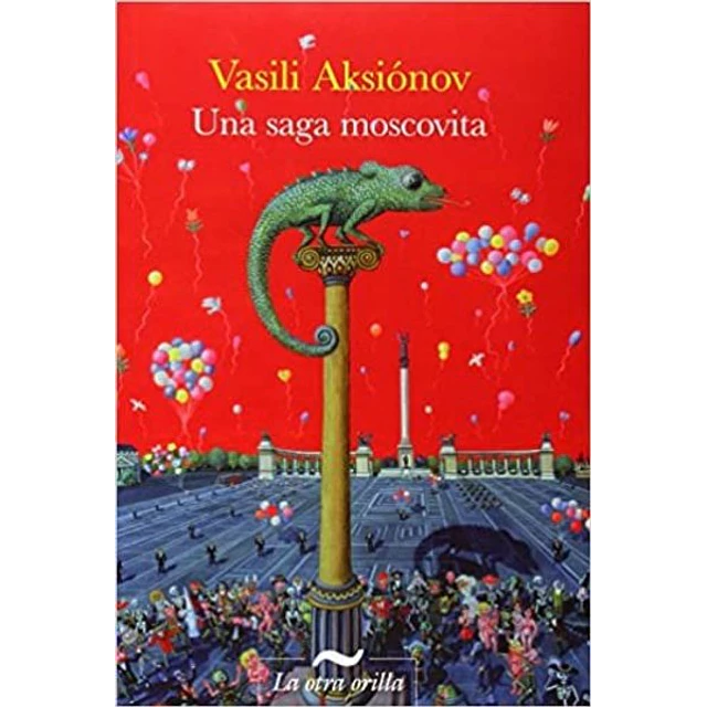 Una saga moscovita