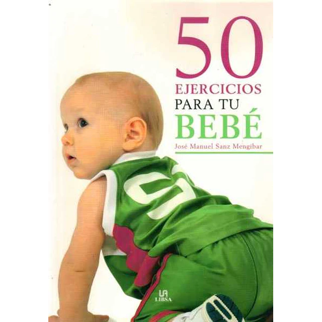 50 ejercicios para tu bebe