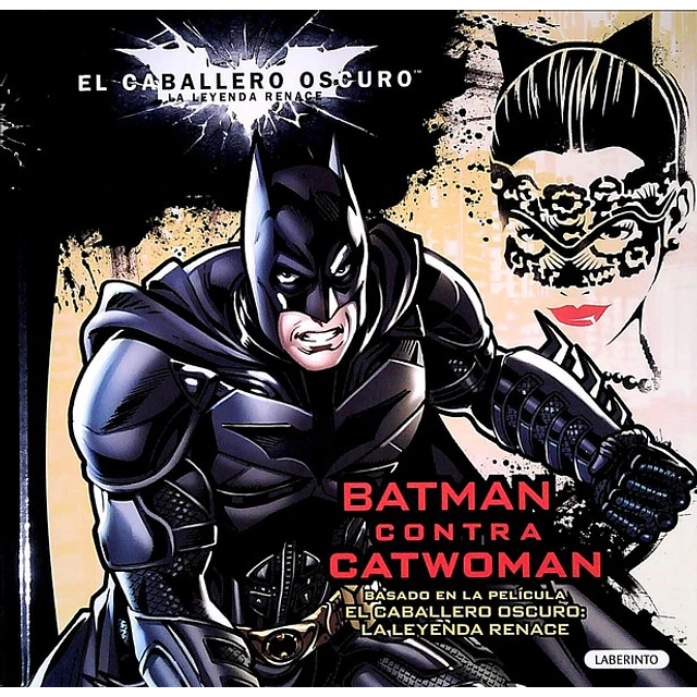 Batman contra catwoman. El caballero oscuro