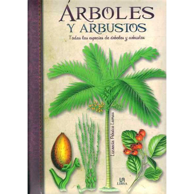 Arboles y arbustos