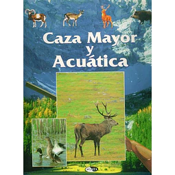 Caza mayor y acuatica