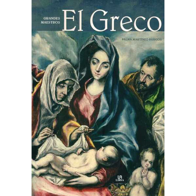 El greco,. Grandes maestros