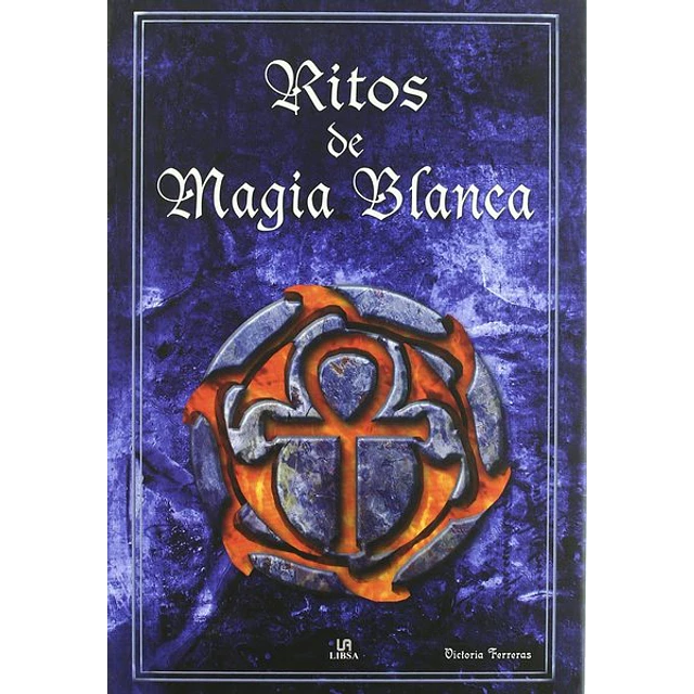 Ritos de magia blanca