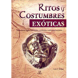 Ritos y costumbres exoticas. Narraciones