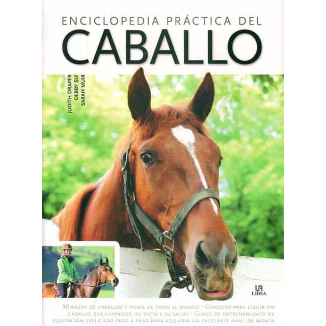 Enciclopedia practica del caballo