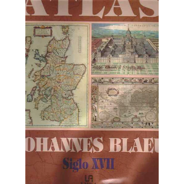 Gran atlas johannes blaeu. Siglo XVII