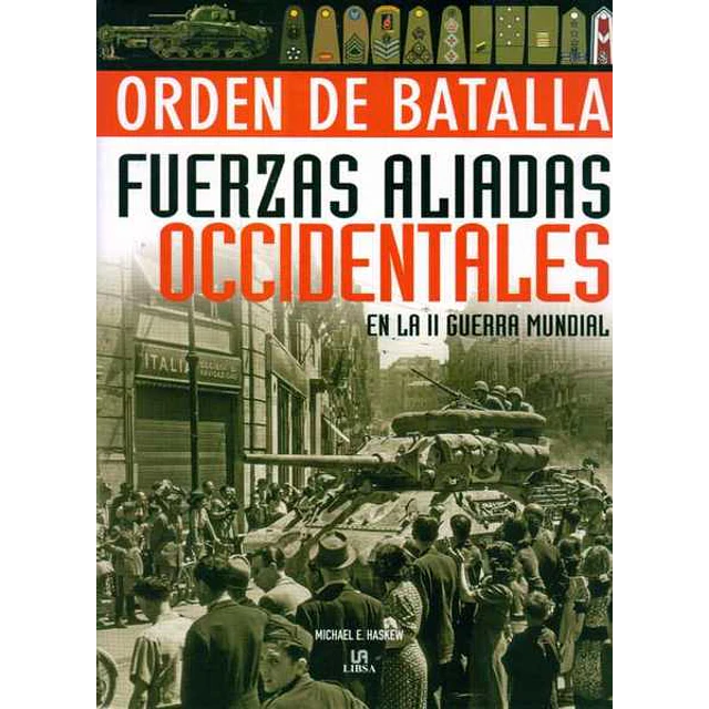 Fuerzas aliadas occidentales. Orden de batalla
