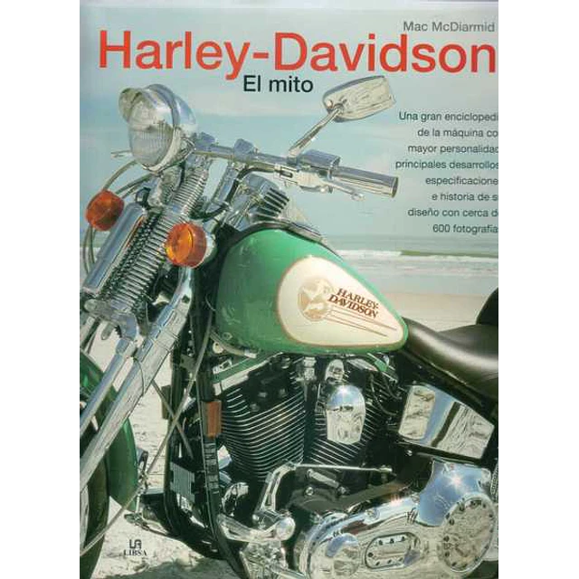 Harley - Davidson. El mito