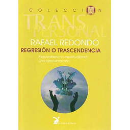 Regresion o trascendencia