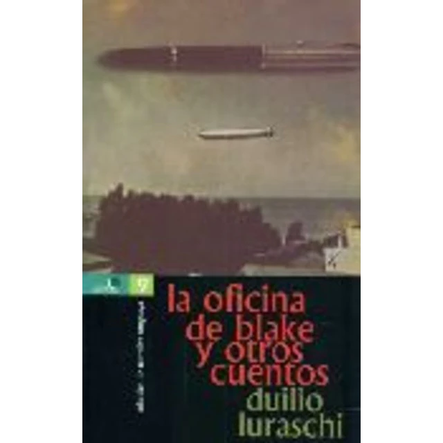 La oficina de blake y otros cuentos