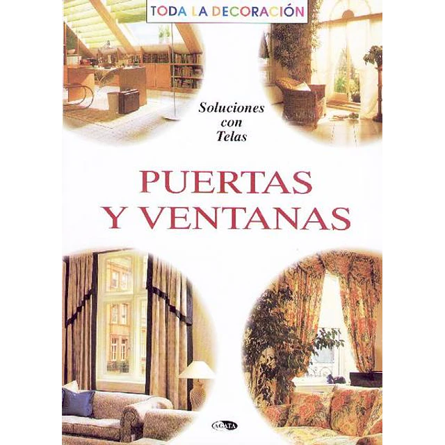 Puertas y ventanas. Toda la decoracion. Soluciones