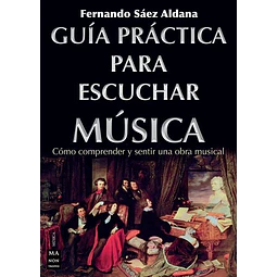 Guia practica para escuchar musica