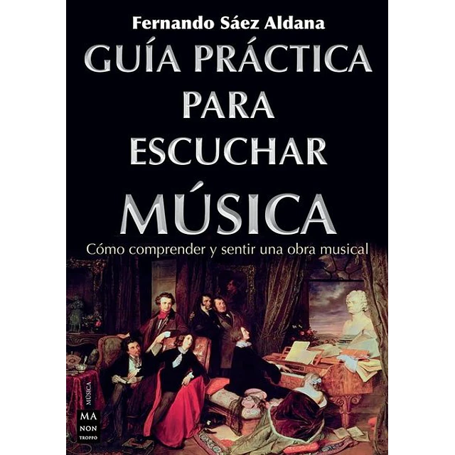 Guia practica para escuchar musica