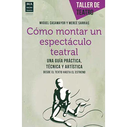 Como montar un espectaculo teatral