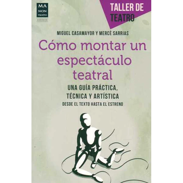 Como montar un espectaculo teatral