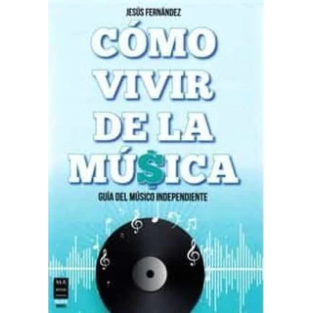 Como vivir de la musica