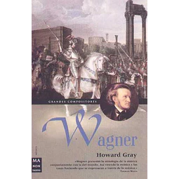 Wagner. Grandes compositores