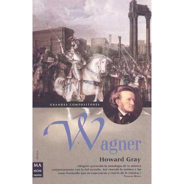 Wagner. Grandes compositores