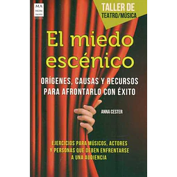 El miedo escenico