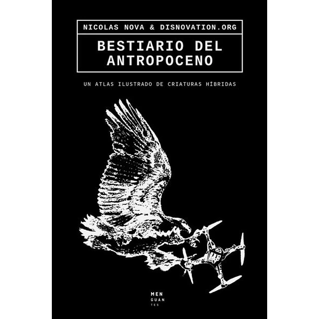 Bestiario del antropoceno