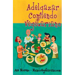 Adelgazar comiendo vegetariano