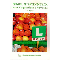 Manual de supervivencia para vegetarianos novatos