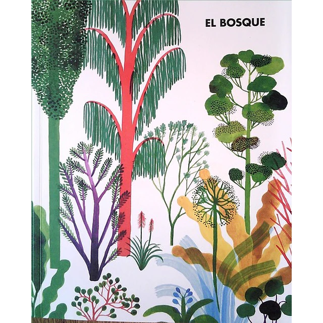 El bosque