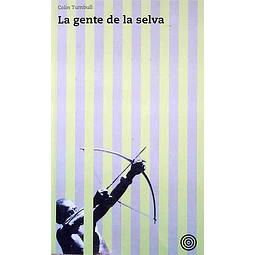La gente de la selva