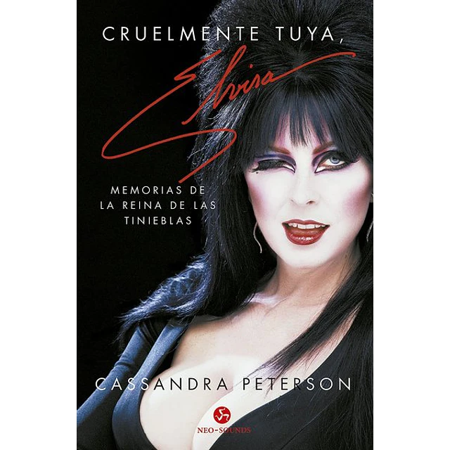 Cruelmente tuya elvira