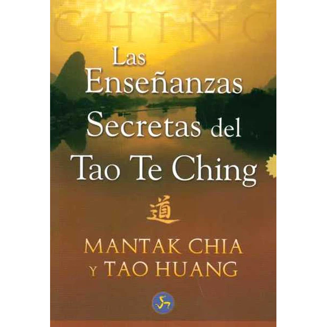 Las enseñanzas secretas del tao te ching