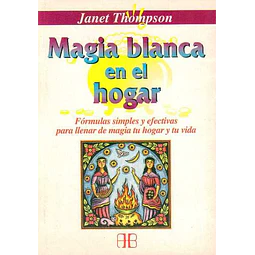 Magia blanca en el hogar