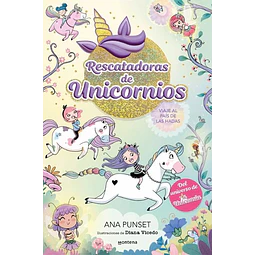 Rescatadoras de unicornios 2. Viaje al pais de las hadas