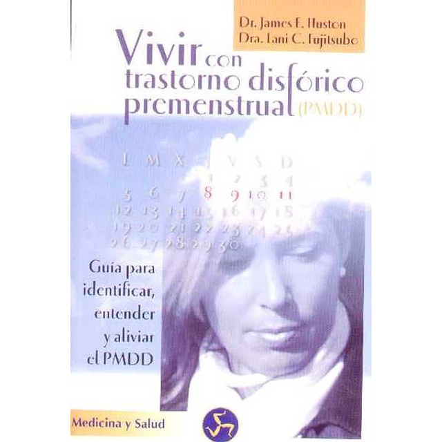 Vivir con trastorno disforico premenstrual