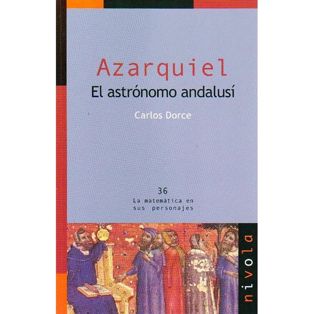 Azarquiel. El astronomo andalusi