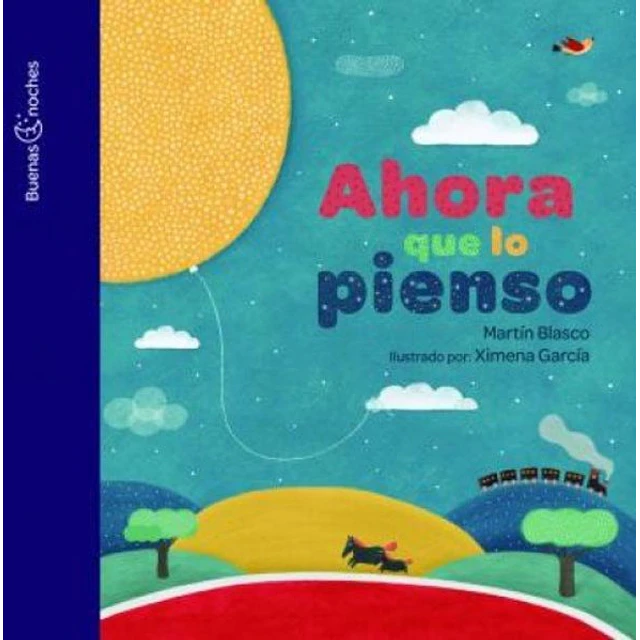 Ahora que lo pienso
