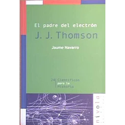 El padre del electron