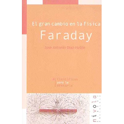 Gran cambio de la fisica el - Faraday