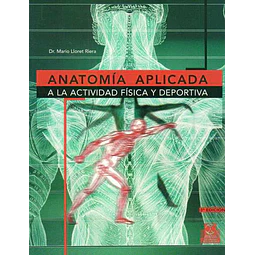 Anatomia aplicada a la actividad fisica y deportiva