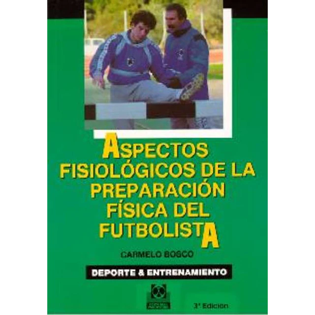 Aspectos fisiologicos de la  preparacion fisica del futbolista