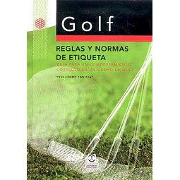 Golf. Reglas y normas de etiqueta