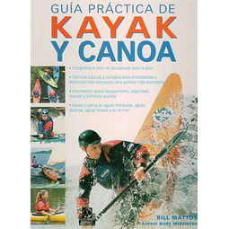 Guia practica de kayak y canoa