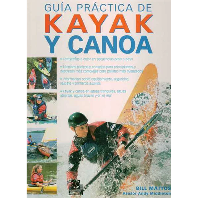 Guia practica de kayak y canoa