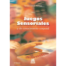 Juegos sensoriales y de conocimiento corporal