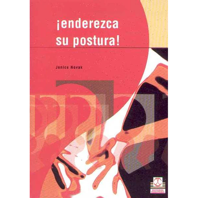 Enderezca su postura